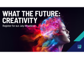 [WEBINAR] What the Future: Creativity