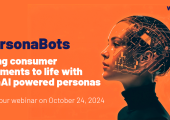 WEBINAR: PersonaBots - Bring consumer segments to life with GenAI powered personas
