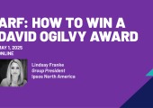 ARF: How to Win a David Ogilvy Award