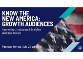 [WEBINAR] Know the New America: Growth Audiences