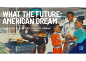[WEBINAR] What the Future: American Dream
