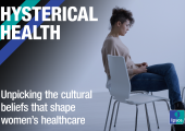 Hysterical Health: Unpicking the cultural beliefs that shape women's healthcare - Ipsos