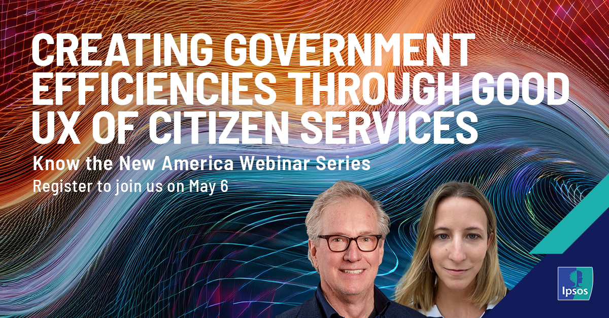 [WEBINAR] Creating Government Efficiencies Through Good UX of Citizen Services